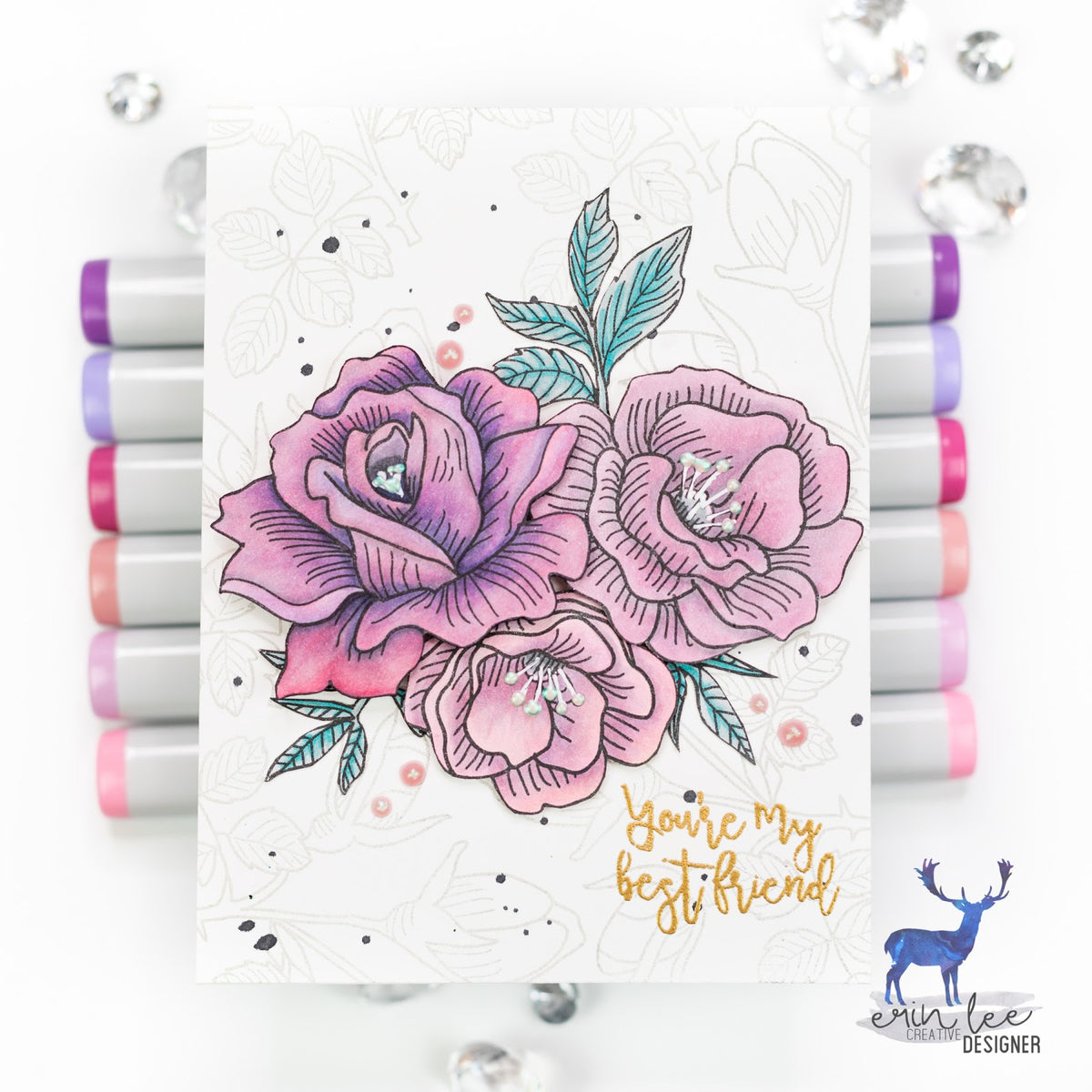 Flowers For My Best Friend Design Team Mondays! Erin Lee Creative