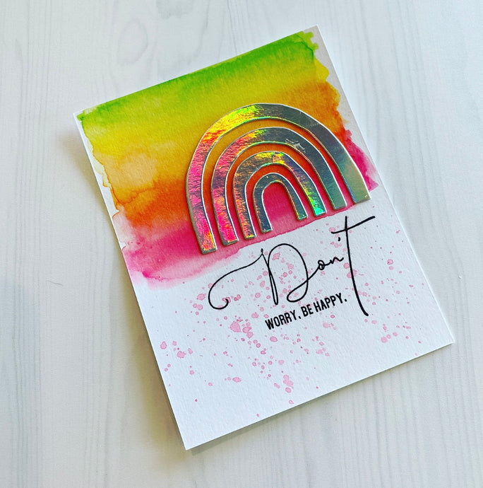 Rainbow Watercolor Card: Somewhere Kit + Don't Stamp Set