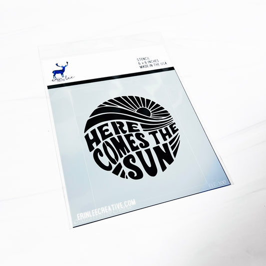 Here Comes the Sun Stencil