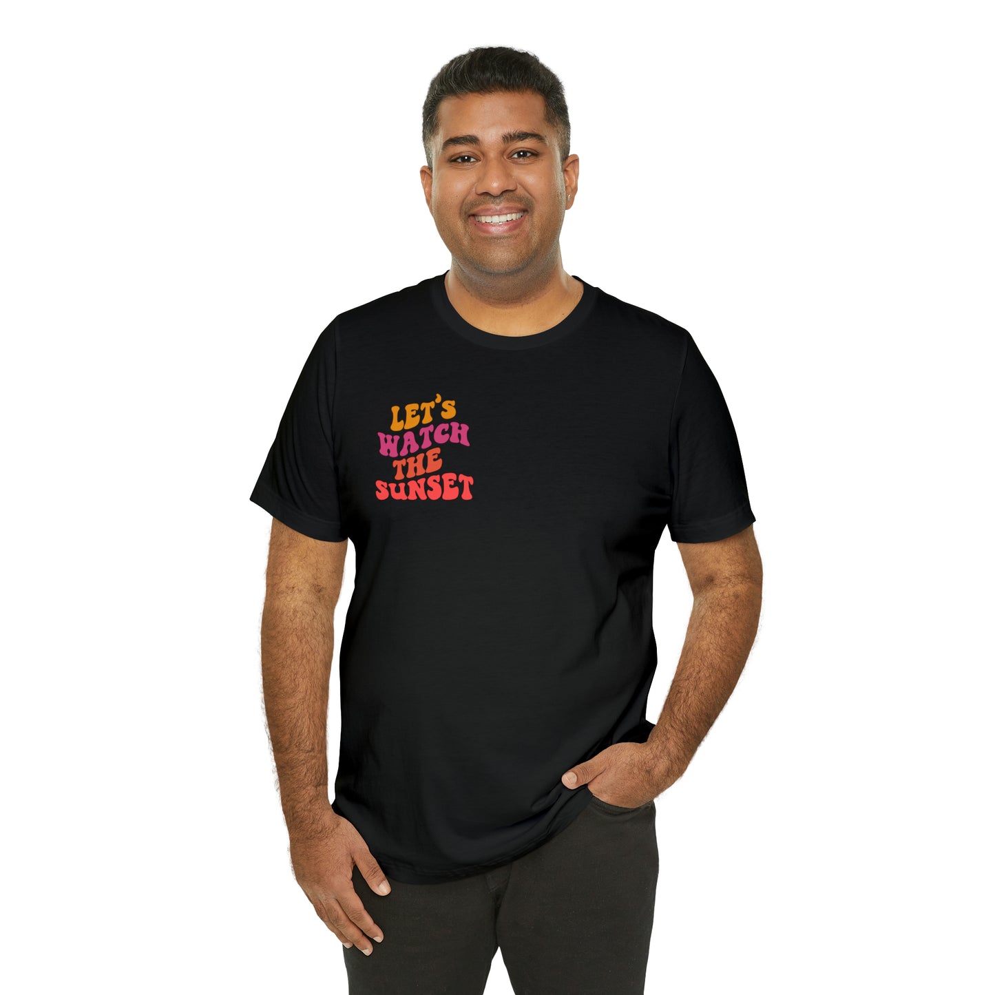 Let's Watch the Sunset Summer T-shirt