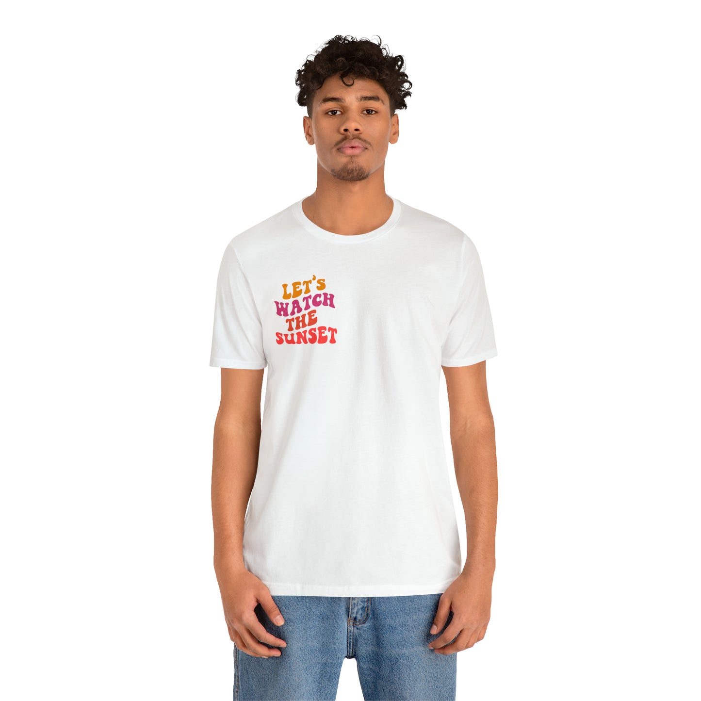 Let's Watch the Sunset Summer T-shirt