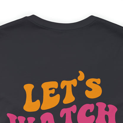 Let's Watch the Sunset Summer T-shirt