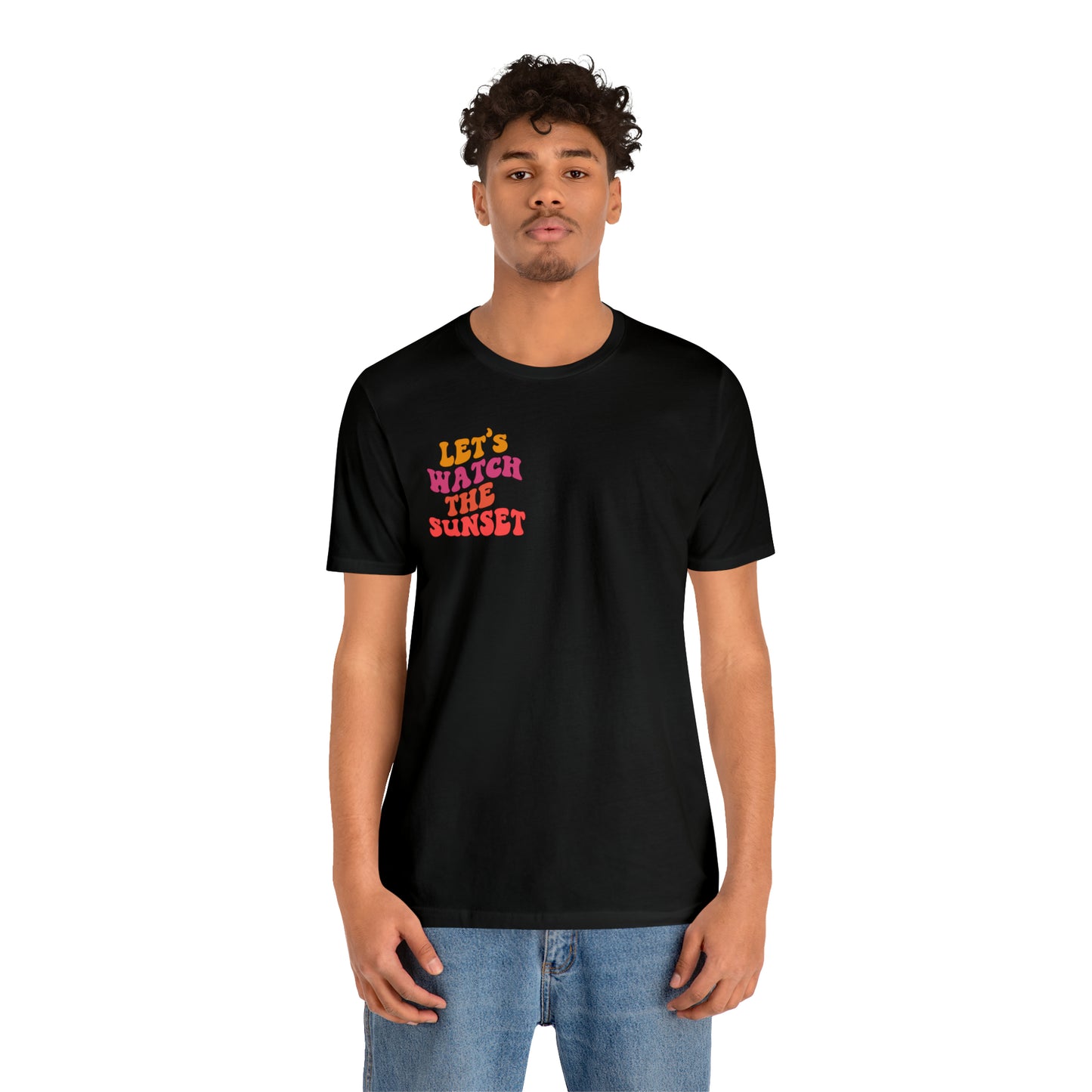 Let's Watch the Sunset Summer T-shirt