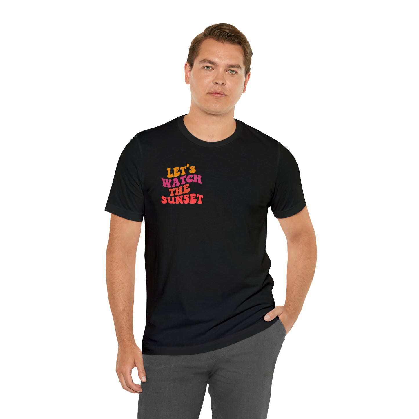 Let's Watch the Sunset Summer T-shirt