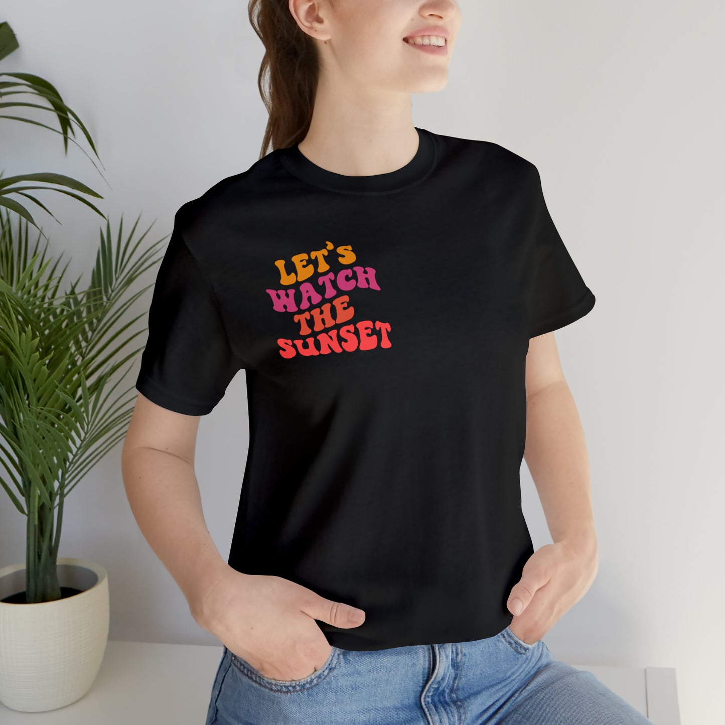 Let's Watch the Sunset Summer T-shirt