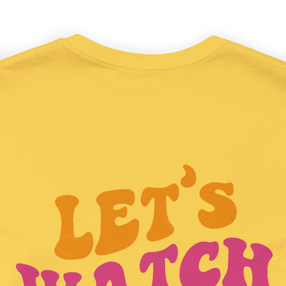 Let's Watch the Sunset Summer T-shirt