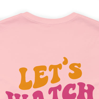 Let's Watch the Sunset Summer T-shirt