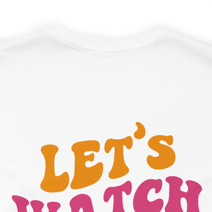 Let's Watch the Sunset Summer T-shirt