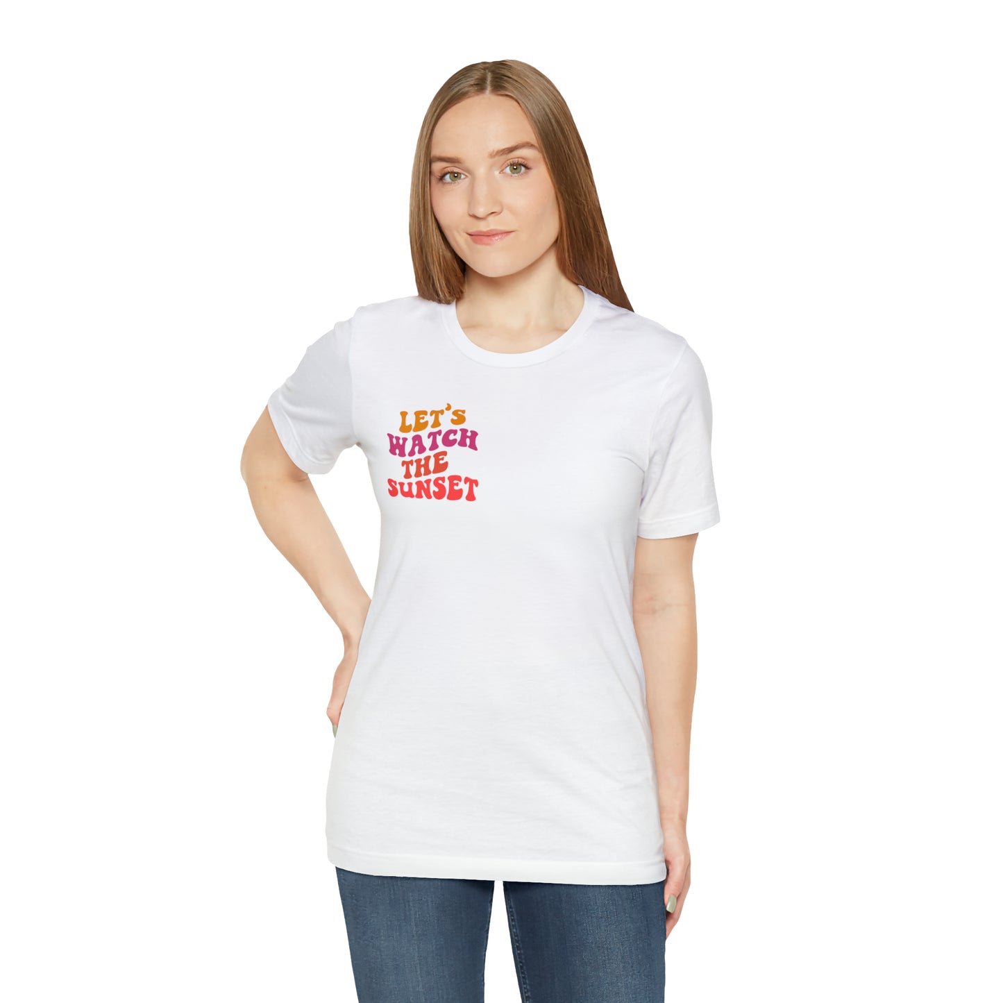 Let's Watch the Sunset Summer T-shirt