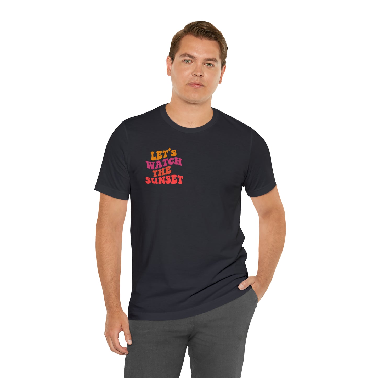 Let's Watch the Sunset Summer T-shirt